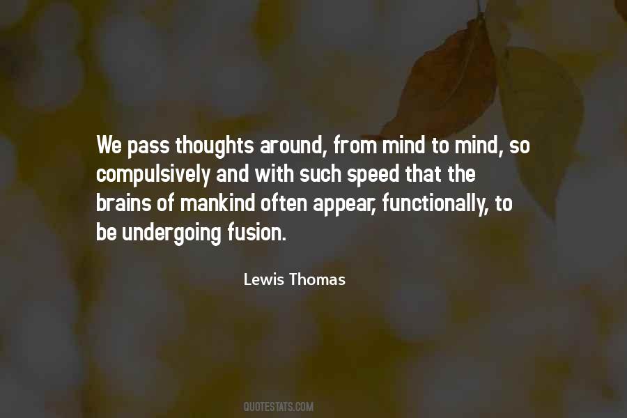 Quotes About The Brain And Mind #487310