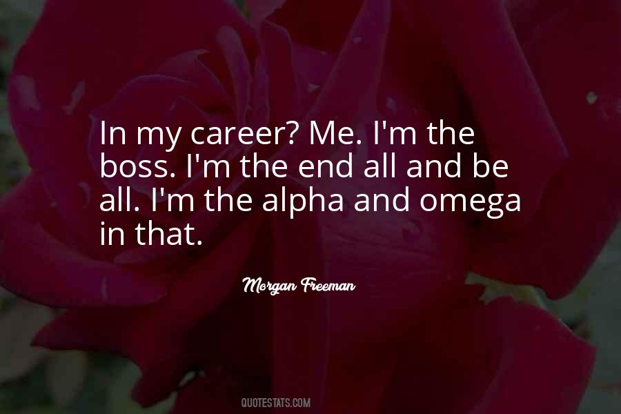 I Am Alpha And Omega Quotes #808768