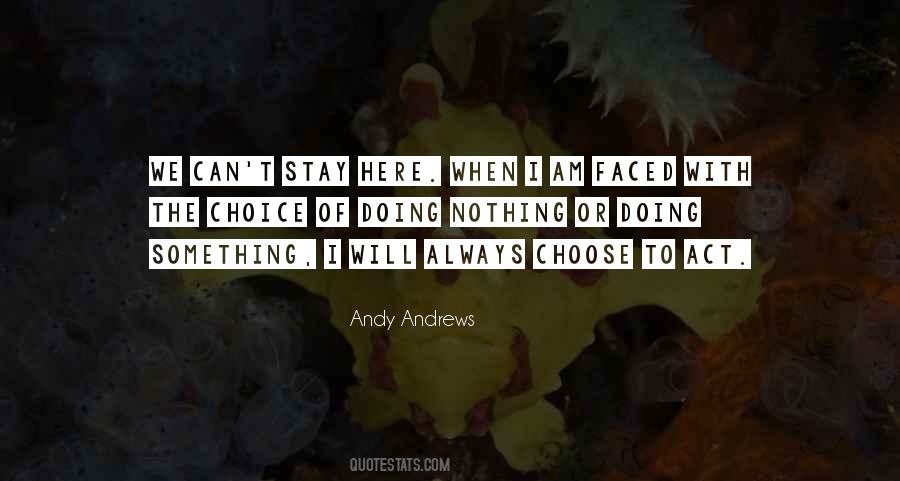 I Am Always Here Quotes #1066737