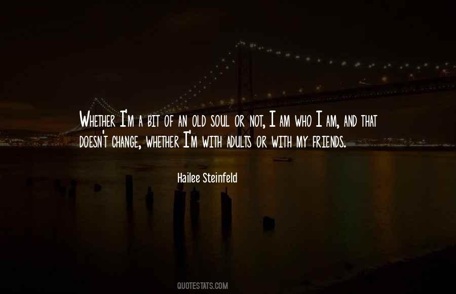 I Am An Old Soul Quotes #344776