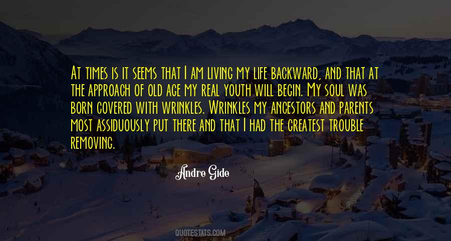 I Am An Old Soul Quotes #43021