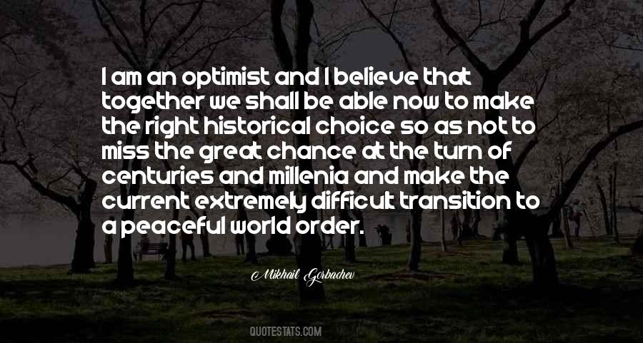 I Am An Optimist Quotes #1335039