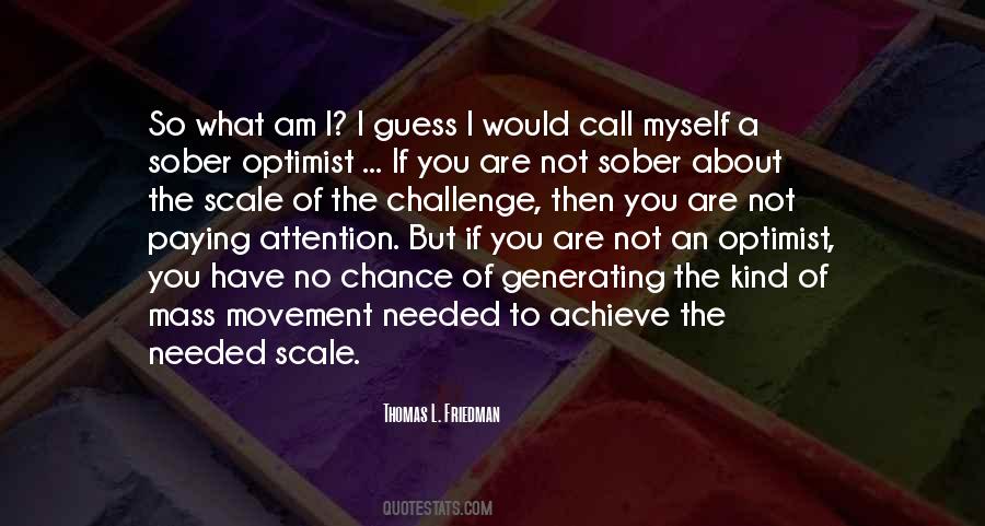 I Am An Optimist Quotes #194617