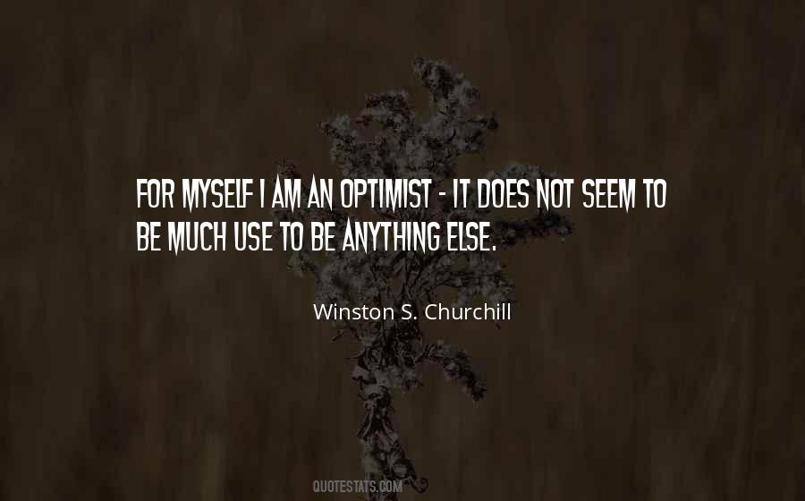 I Am An Optimist Quotes #660619