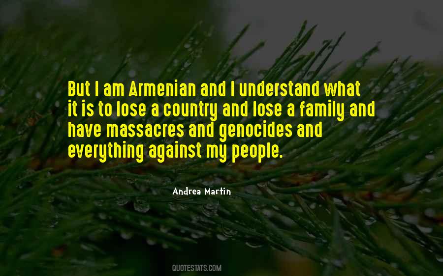 I Am Armenian Quotes #637209