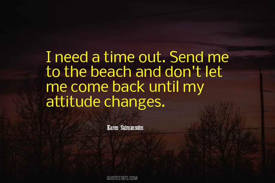 I Am Back Attitude Quotes #199161