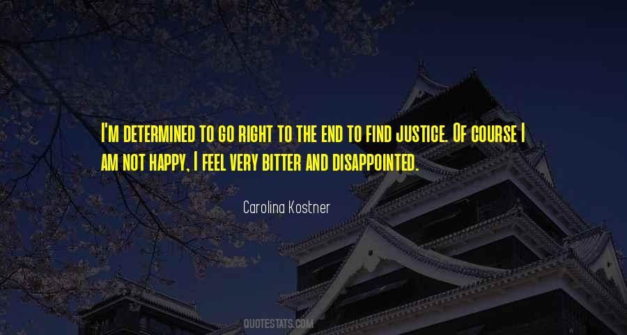 I Am Bitter Quotes #702603