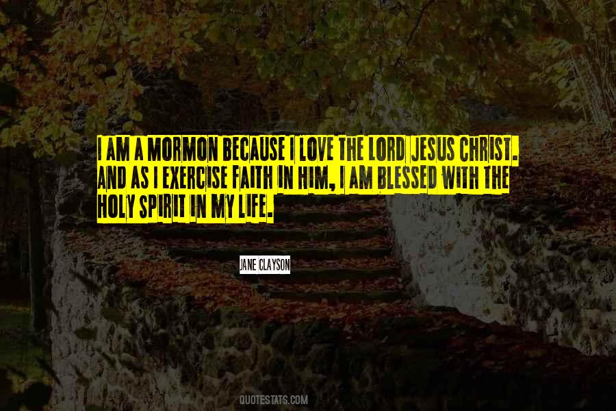 I Am Blessed Love Quotes #1693324