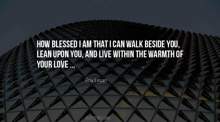 I Am Blessed Love Quotes #1751955