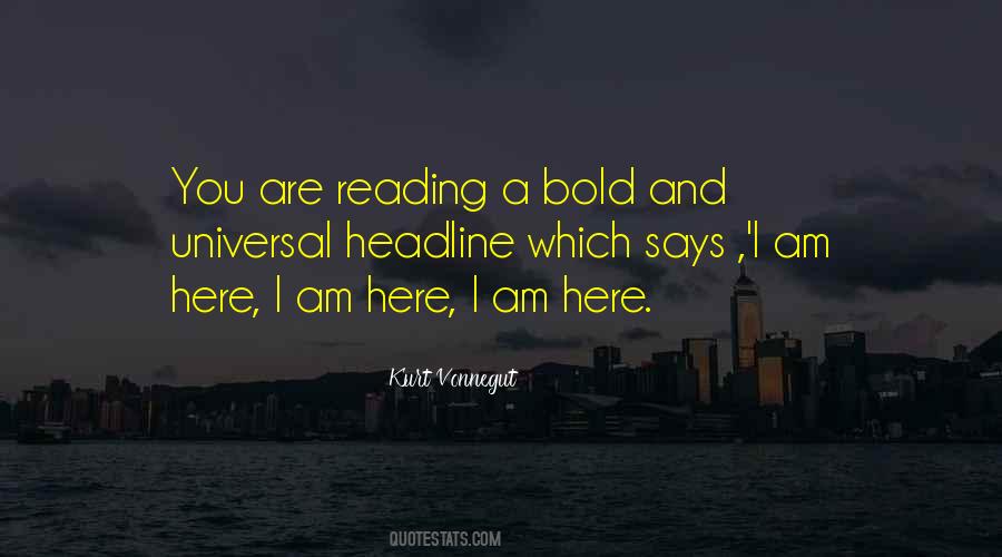 I Am Bold Quotes #1133711