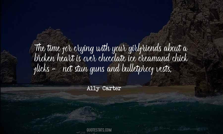 I Am Bulletproof Quotes #517077