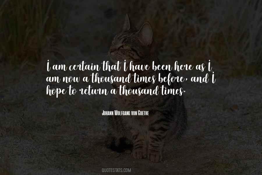 I Am Certain Quotes #617097