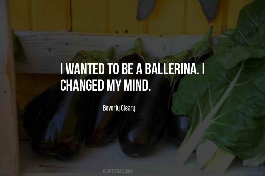 I Am Changed Because Of You Quotes #22272