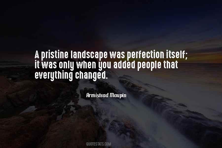 I Am Changed Because Of You Quotes #32520