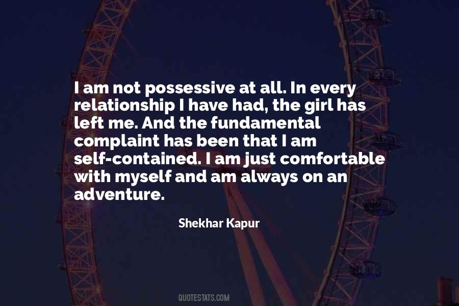 I Am Comfortable With Myself Quotes #548820