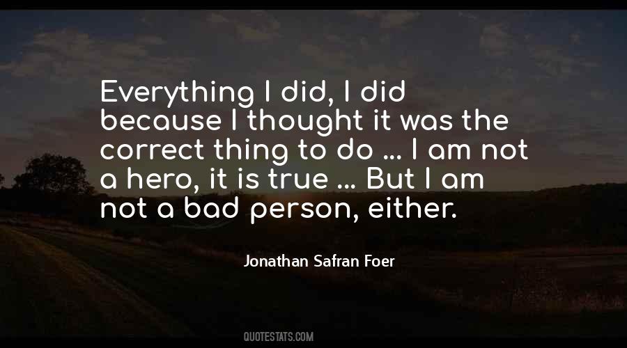 I Am Correct Quotes #1512450