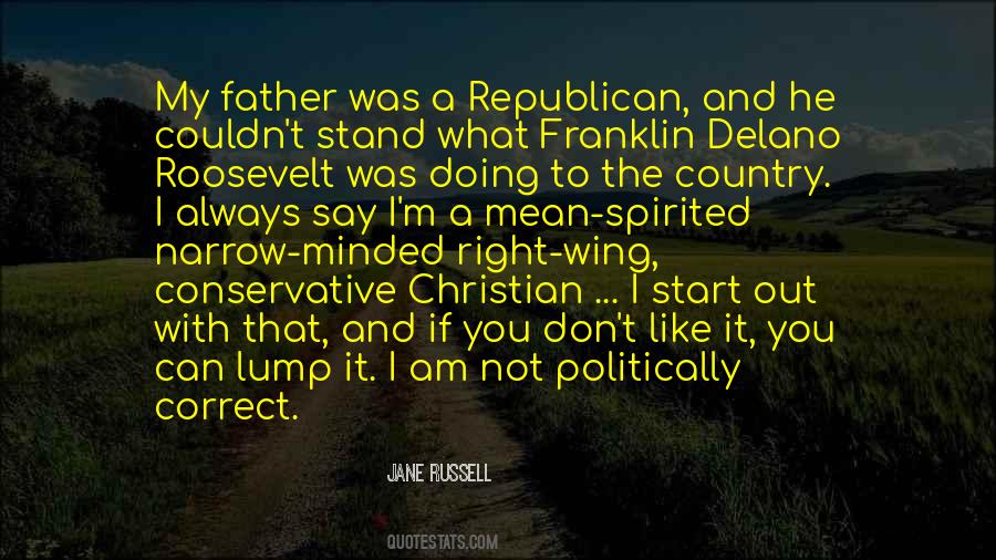 I Am Correct Quotes #1679851