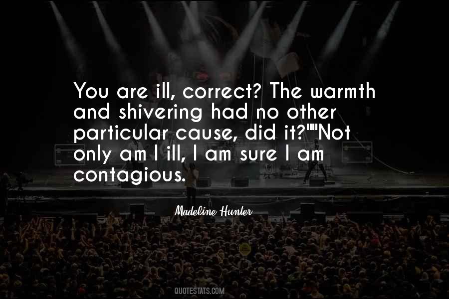 I Am Correct Quotes #656070