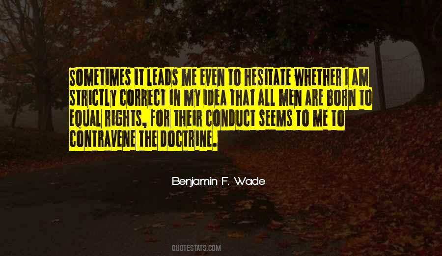I Am Correct Quotes #719481