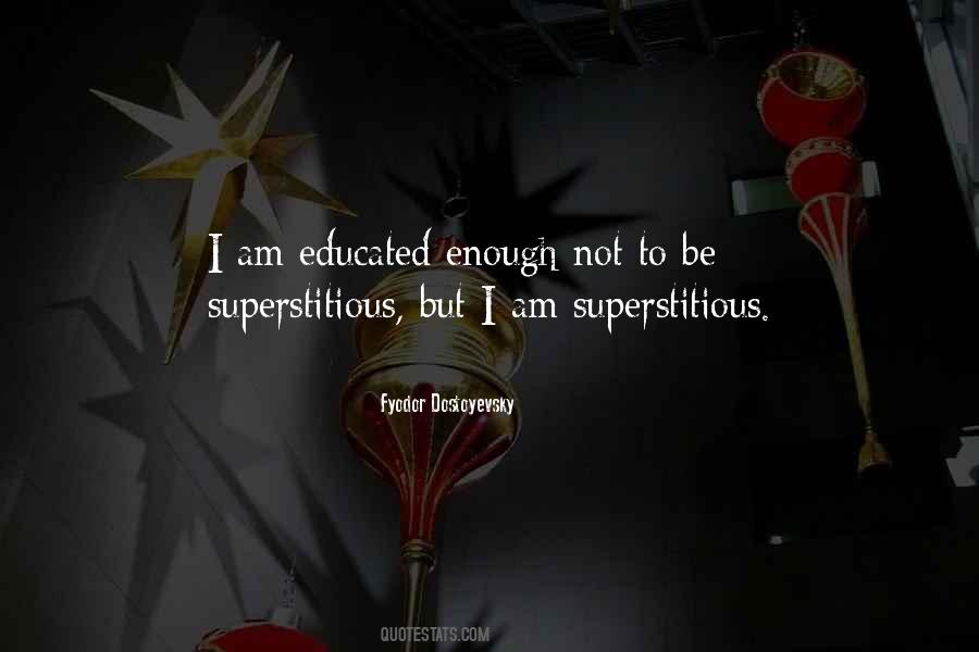 I Am Educated Quotes #1848156