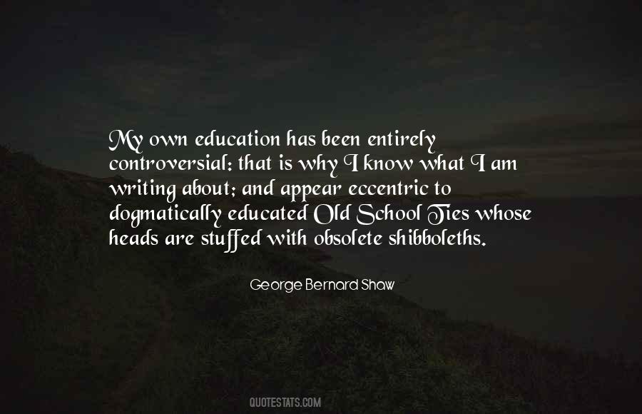 I Am Educated Quotes #480320