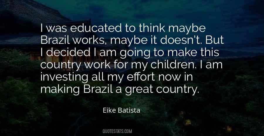 I Am Educated Quotes #789012