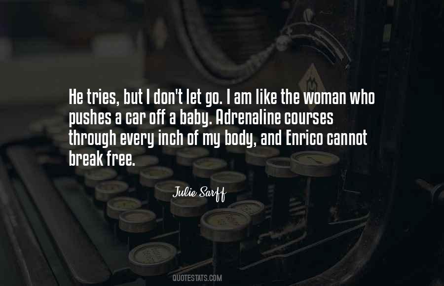 I Am Every Woman Quotes #1577437