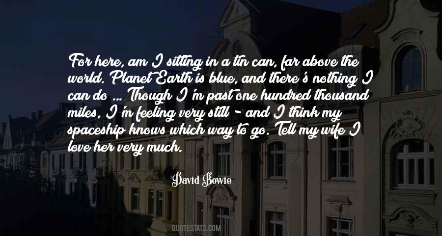 I Am Feeling Blue Quotes #1311659