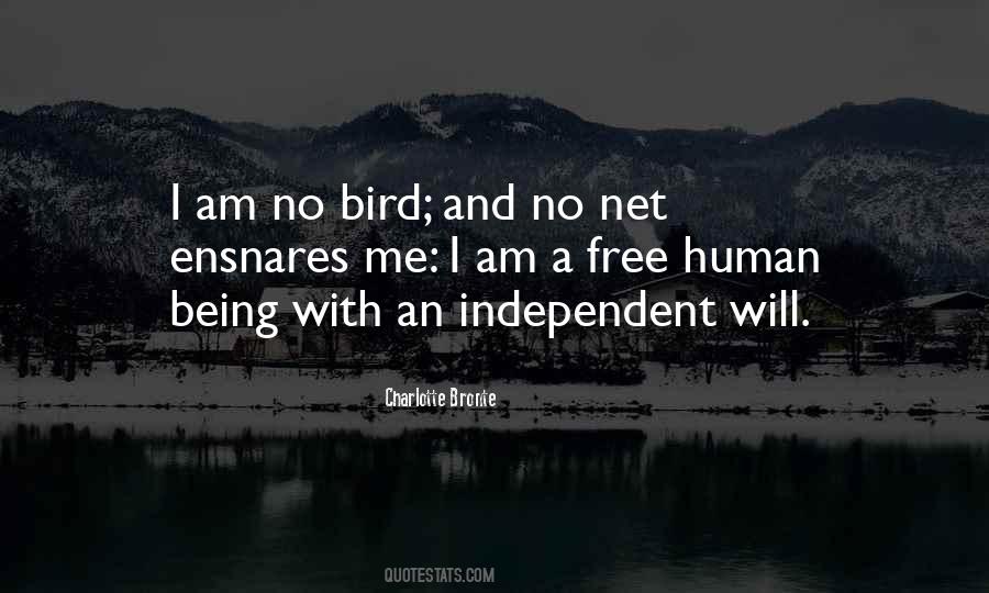 I Am Free Bird Quotes #982481