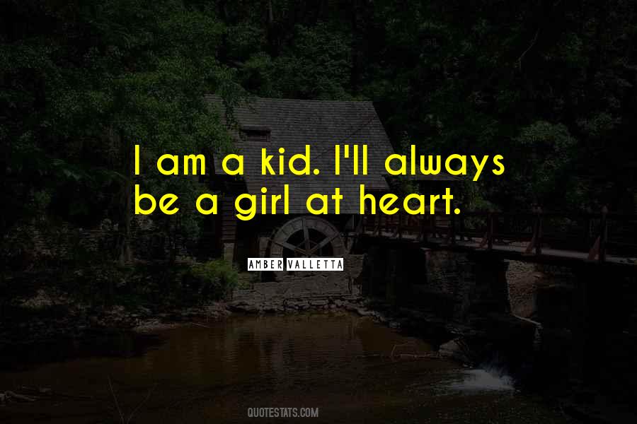 I Am Girl Quotes #98409