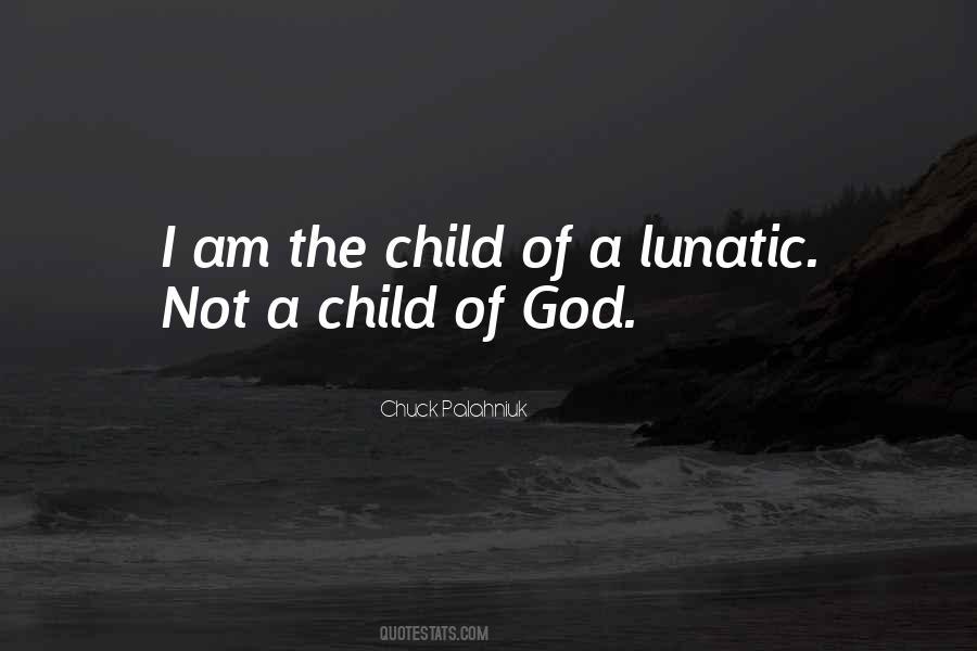 I Am God's Child Quotes #1570874