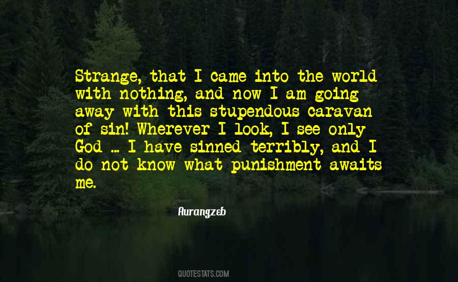 I Am Going Away Quotes #1660873