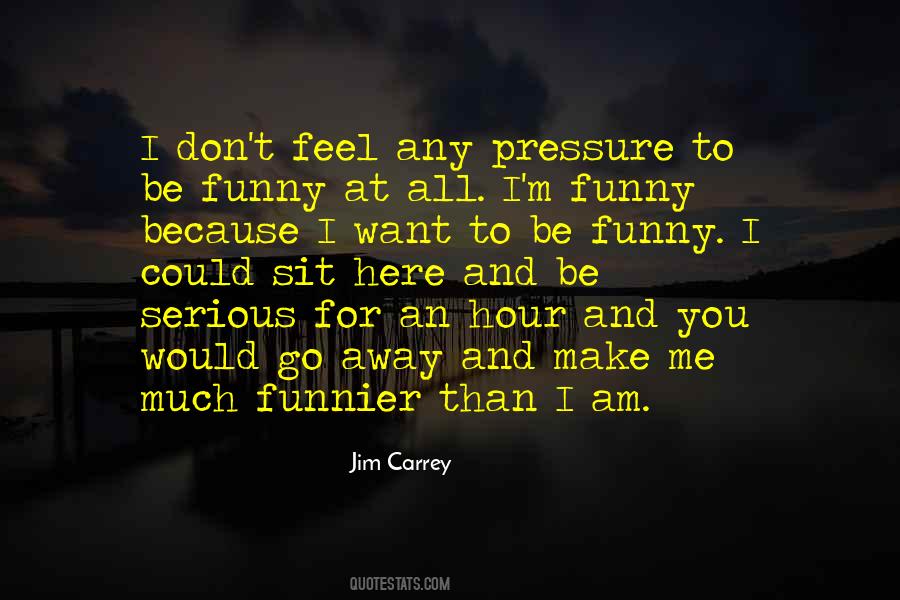 I Am Going Away Quotes #735587
