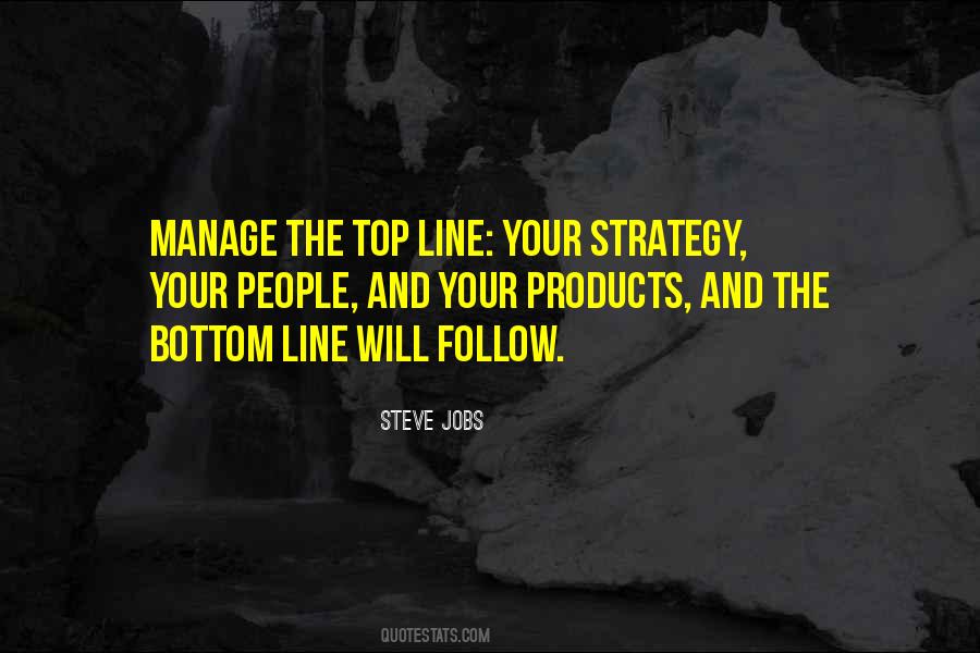 Quotes About The Bottom Line #1215088