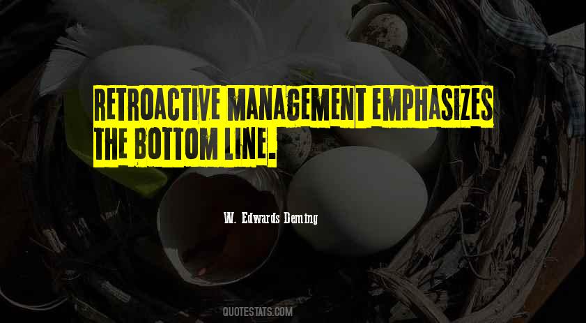 Quotes About The Bottom Line #1400938