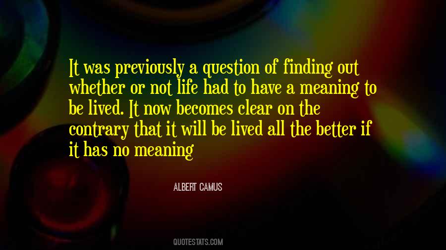 Quotes About Finding Meaning In Life #1752870