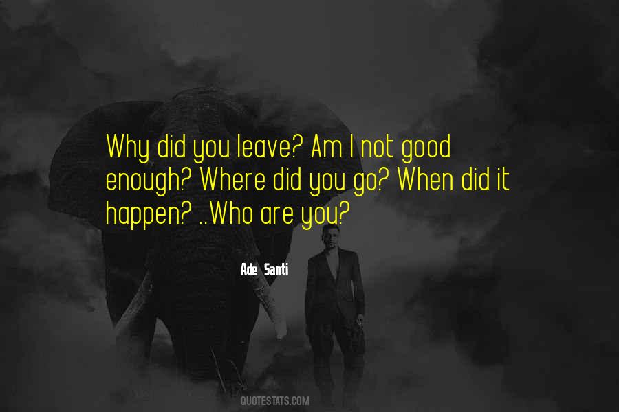 I Am Good Enough Quotes #552844