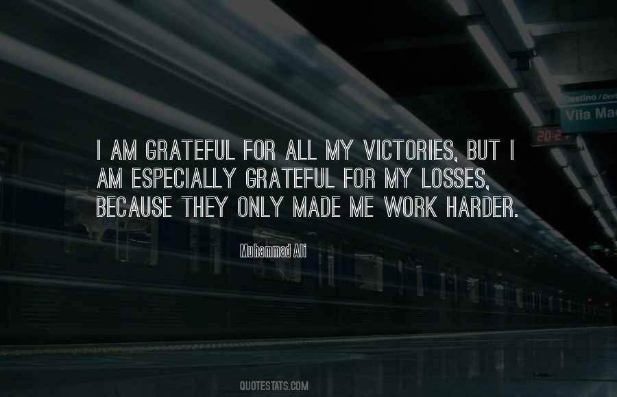 I Am Grateful For Quotes #1587452