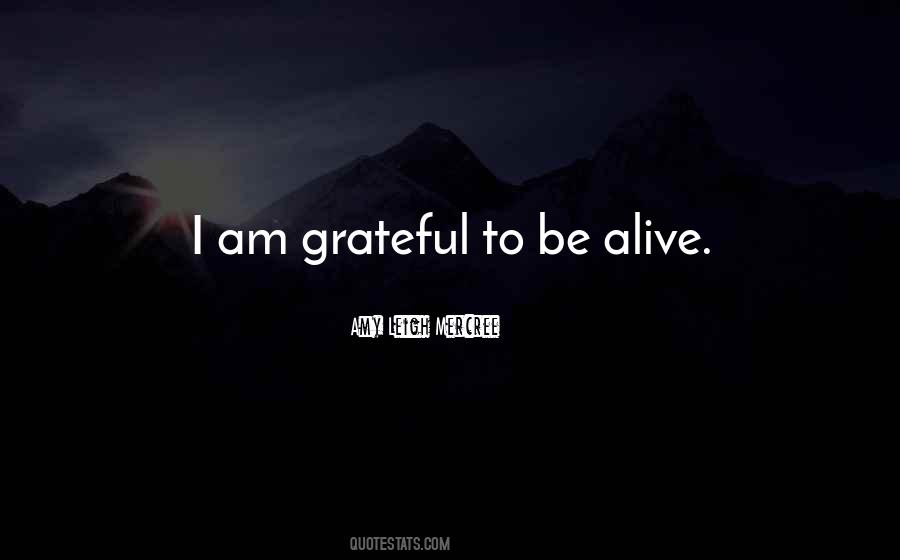 I Am Grateful For Quotes #433880