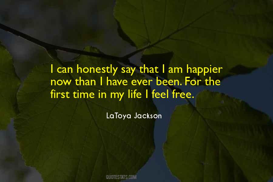 I Am Happier Than Quotes #1297291