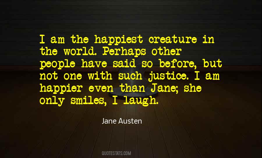I Am Happier Than Quotes #1736117