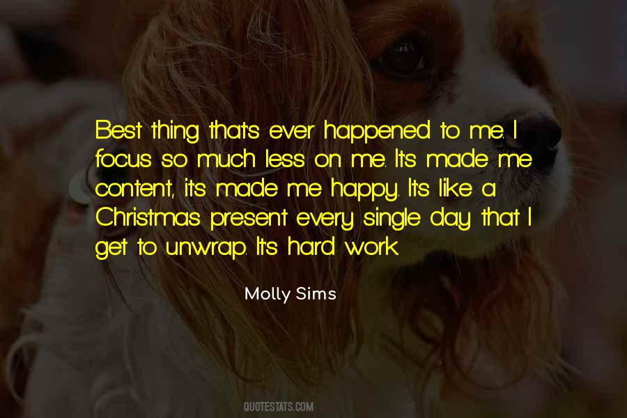 I Am Happy And Content Quotes #483534