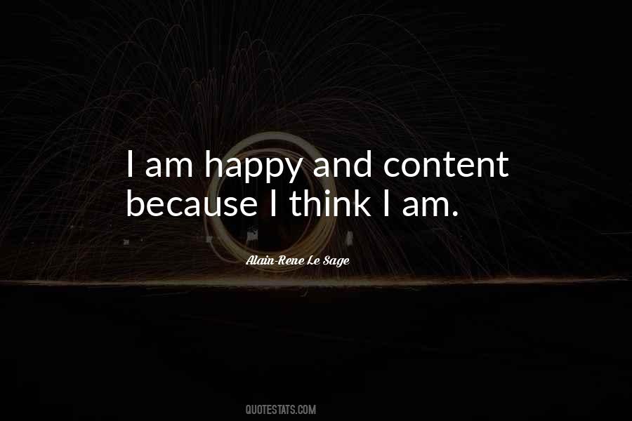 I Am Happy And Content Quotes #550177