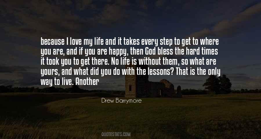 I Am Happy Because Of God Quotes #1567709