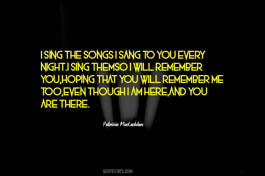 I Am Here And You're There Quotes #299027
