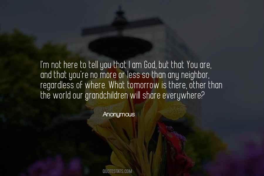 I Am Here And You're There Quotes #657162