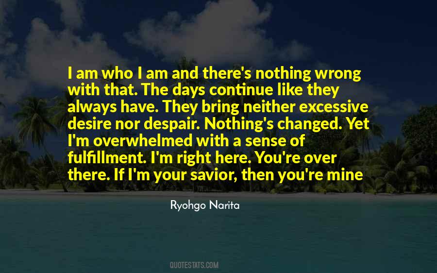 I Am Here And You're There Quotes #800571