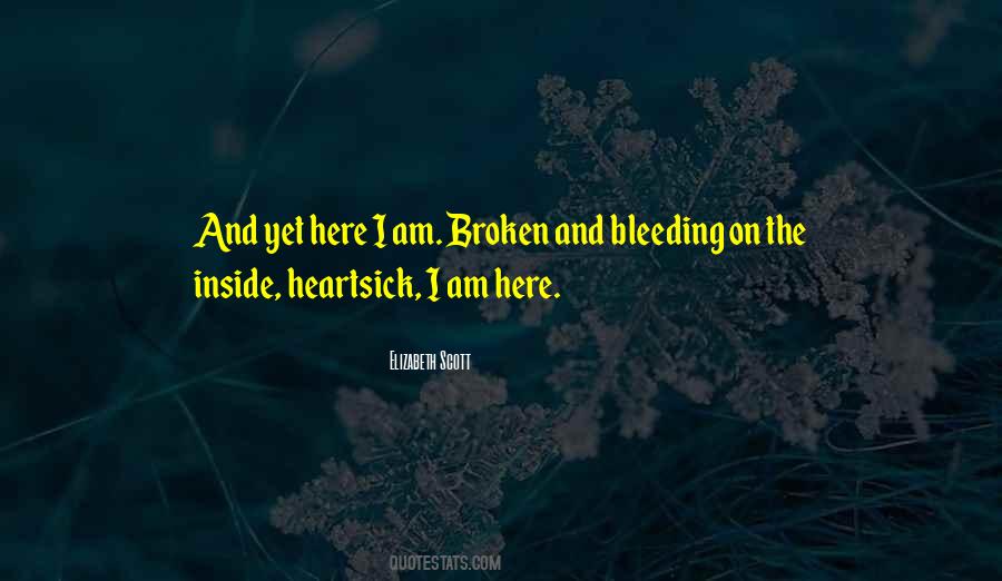 I Am Here Quotes #1346629