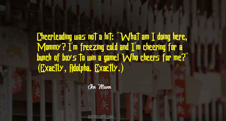 I Am Here To Win Quotes #113147 I Am Here To Win Quotes #113147