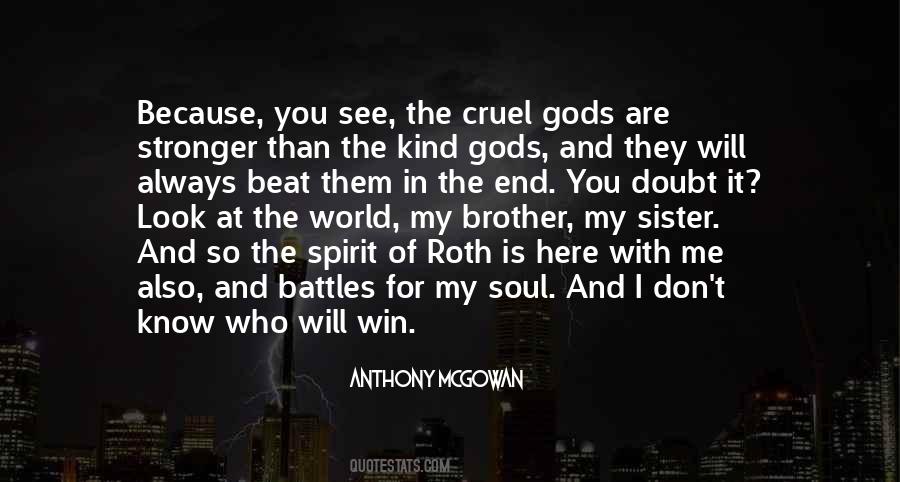 I Am Here To Win Quotes #360224 I Am Here To Win Quotes #360224